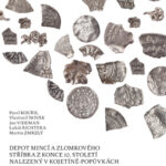 Depot mincí a zlomkového stříbra z konce 10. století nalezený v Kojetíně-Popůvkách