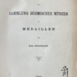 Beschreibung der Sammlung Böhmischer Münzen und Medaillen des Max Donebauer