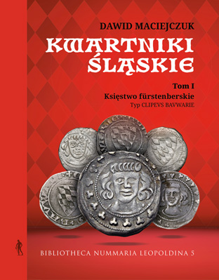Kwartniki Śląskie. Tom I. Księstwo fürstenberskie